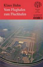 Vom Flughafen zum Fluchhafen