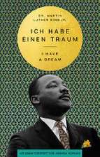 I Have a Dream - Ich habe einen Traum