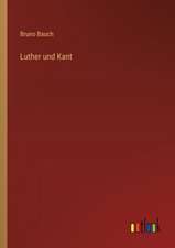 Luther und Kant