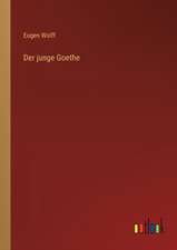 Der junge Goethe