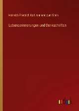 Lebenserinnerungen und Denkschriften