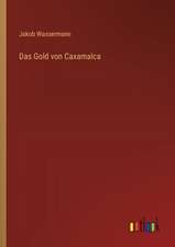 Das Gold von Caxamalca