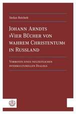 Johann Arndts »Vier Bücher von wahrem Christentum« in Russland