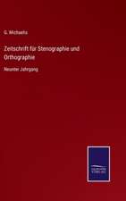 Zeitschrift für Stenographie und Orthographie