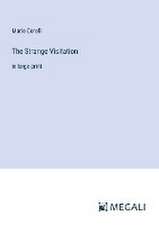 Corelli, M: Strange Visitation