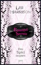 Beautiful Secrets 01. Das Spiel beginnt