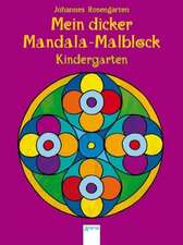 Mein dicker Mandala-Malblock Kindergarten