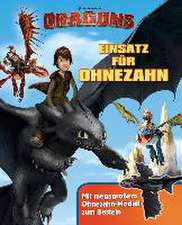 Dragons. Einsatz für Ohnezahn