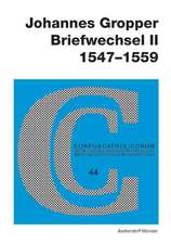 Johannes Gropper: Briefwechsel