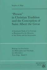 'Person' in Christian Tradition and the Conception of Saint Albert the Great