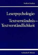 Leserpsychologie: Textverständnis, Textverständlichkeit