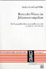 Rettendes Wissen im Johannesevangelium