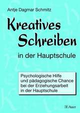 Kreatives Schreiben in der Hauptschule