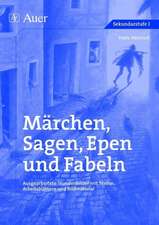 Märchen, Sagen, Epen und Fabeln