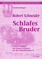 Robert Schneider - Schlafes Bruder