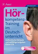 Hörkompetenz-Training im Deutschunterricht