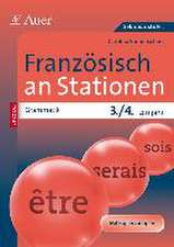 Französisch an Stationen SPEZIAL Grammatik Lj. 3-4