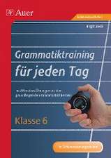 Grammatiktraining für jeden Tag Klasse 6