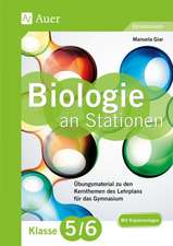 Biologie an Stationen 5-6 Gymnasium