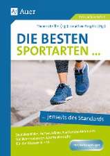 Die besten Sportarten jenseits des Standards