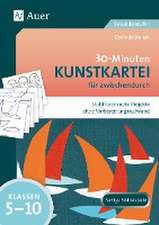 30-Minuten-Kunstkartei für zwischendurch