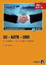 EU - NATO - UNO