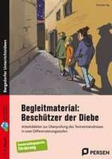 Begleitmaterial: Beschützer der Diebe