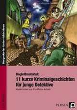 Begleitmaterial: 11 kurze Kriminalgeschichten