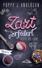 Taste of Love - Zart verführt