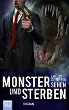 Monster sehen und sterben