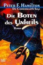 Die Boten des Unheils