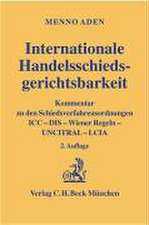 Internationale Handelsschiedsgerichtsbarkeit