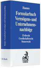 Formularbuch Vermögens- und Unternehmensnachfolge