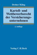 Kartell- und Wettbewerbsrecht der Versicherungsunternehmen