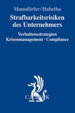 Strafbarkeitsrisiken des Unternehmers