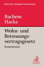 Bachem, J: Wohn- und Betreuungsvertragsgesetz