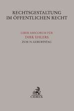 Rechtsgestaltung im öffentlichen Recht