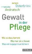 Gewalt in der Pflege