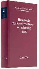 Handbuch zur Gewerbesteuerveranlagung 2015