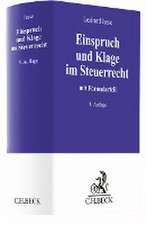 Einspruch und Klage im Steuerrecht