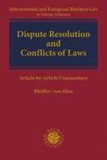 Dispute Resolution and Conflicts of Laws