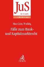 Fälle zum Bank- und Kapitalmarktrecht