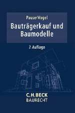 Bauträgerkauf und Baumodelle