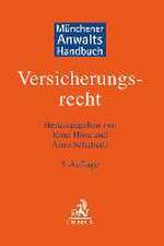 Münchener Anwaltshandbuch Versicherungsrecht