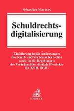 Schuldrechtsdigitalisierung