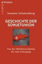 Geschichte der Sowjetunion