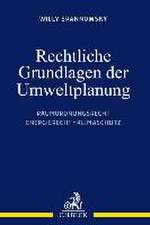 Rechtliche Grundlagen der Umweltplanung