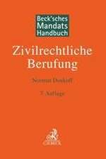 Beck'sches Mandatshandbuch Zivilrechtliche Berufung