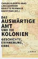 Das Auswärtige Amt und die Kolonien