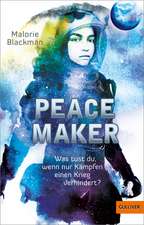 Peace Maker